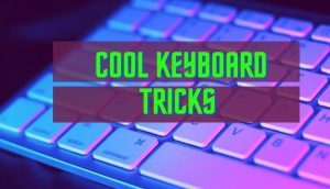 Hidden Keyboard Shortcuts