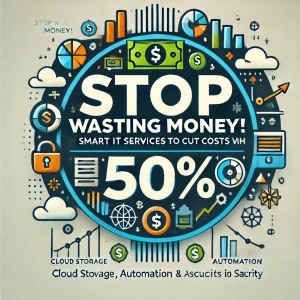 Stop-Wasting-Money-Smart-IT-Services