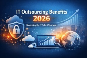 IT outsourcing benefits 2026 with cybersecurity shield, cloud icons, and global connectivity illustration.